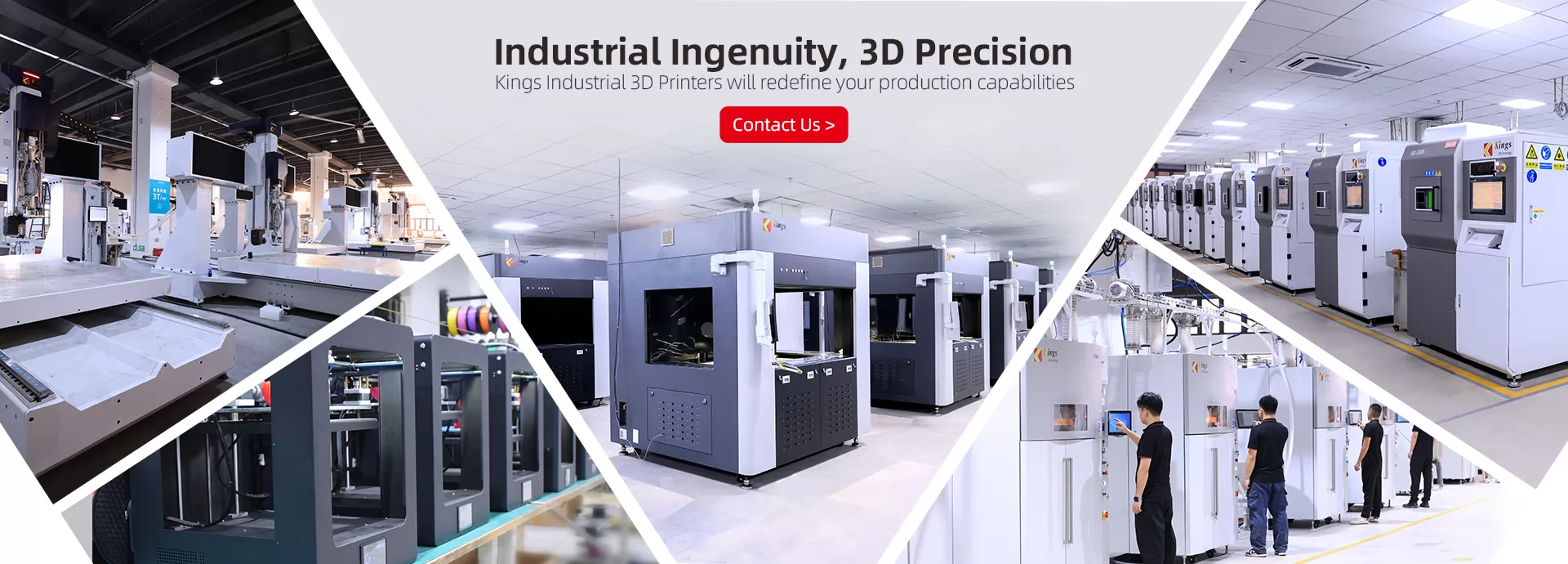 Kings 3D Industrial Printers